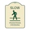 Signmission Designer Series-Slow Pedestrian Crossing Tan & Green Heavy-Gauge Aluminum, 24" x 18", TG-1824-9890 A-DES-TG-1824-9890 - alternate 1